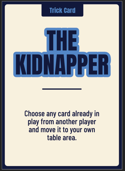 The Kidnapper trick card